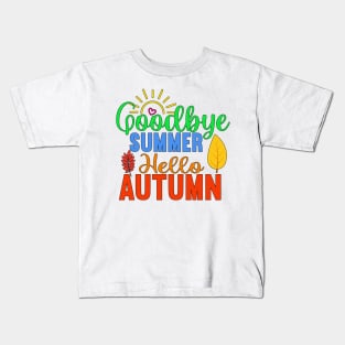 Goodbye Summer - Hello Autumn Kids T-Shirt